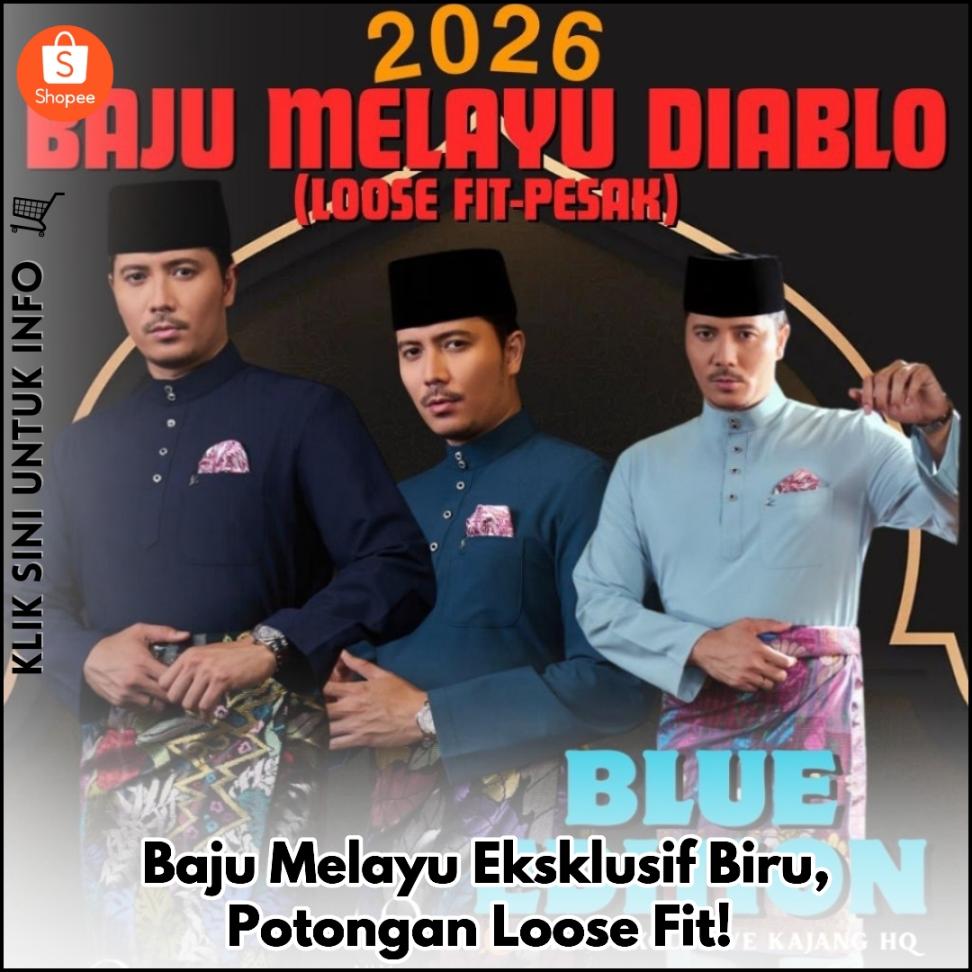 Baju Melayu Eksklusif Biru, Potongan Loose Fit!