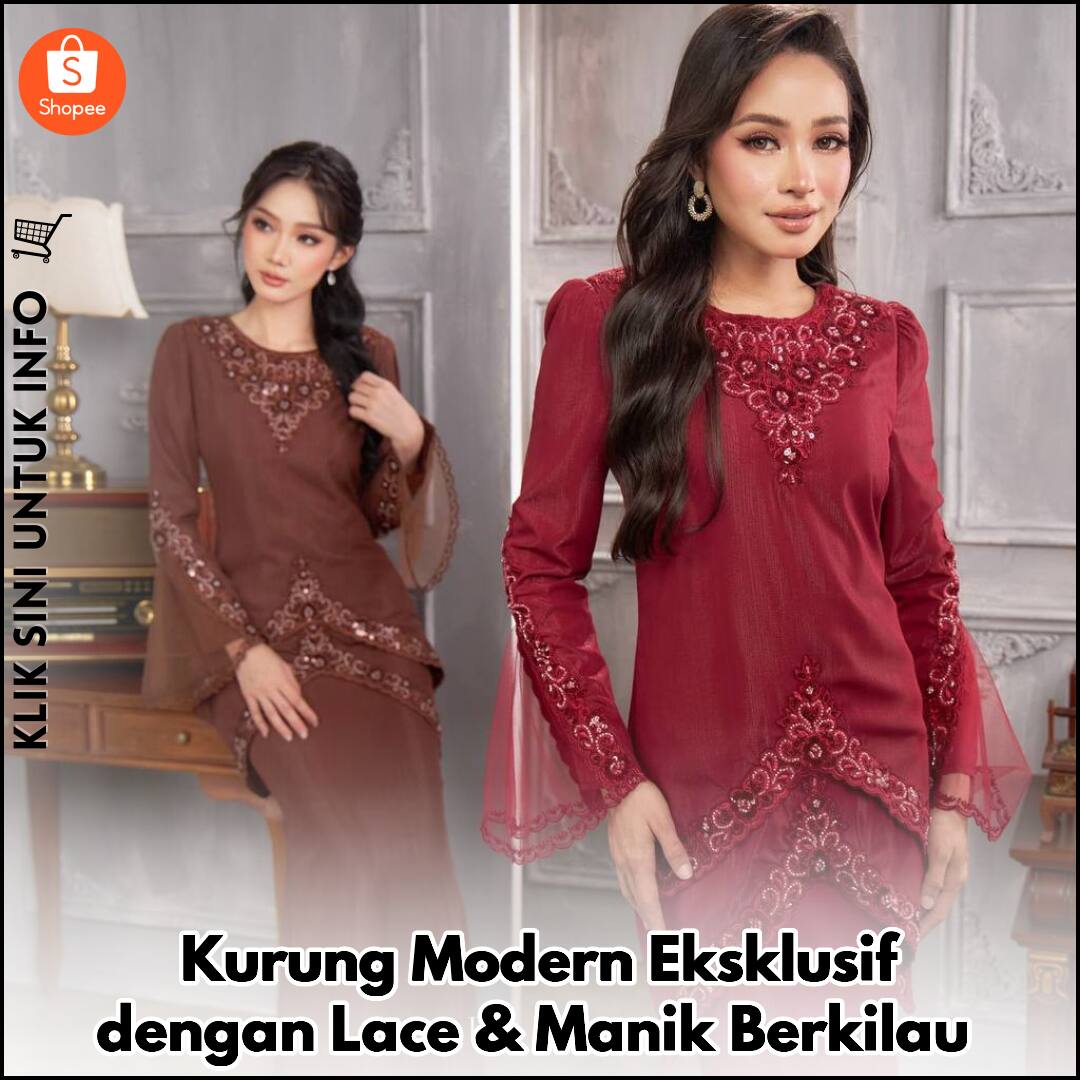 Kurung Modern Eksklusif dengan Lace & Manik Berkilau