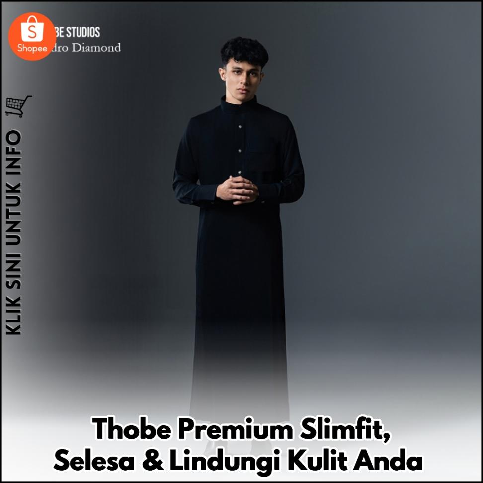 Thobe Premium Slimfit, Selesa & Lindungi Kulit Anda
