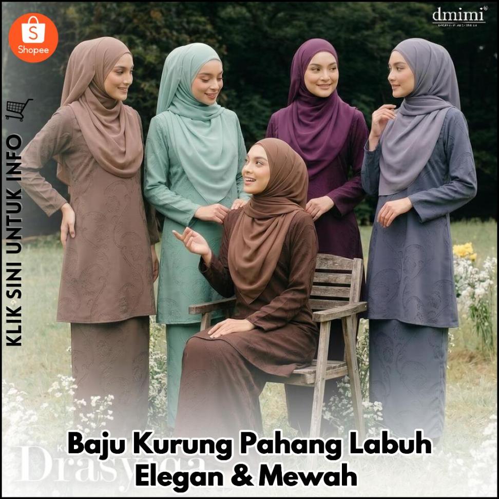 Baju Kurung Pahang Labuh Elegan & Mewah