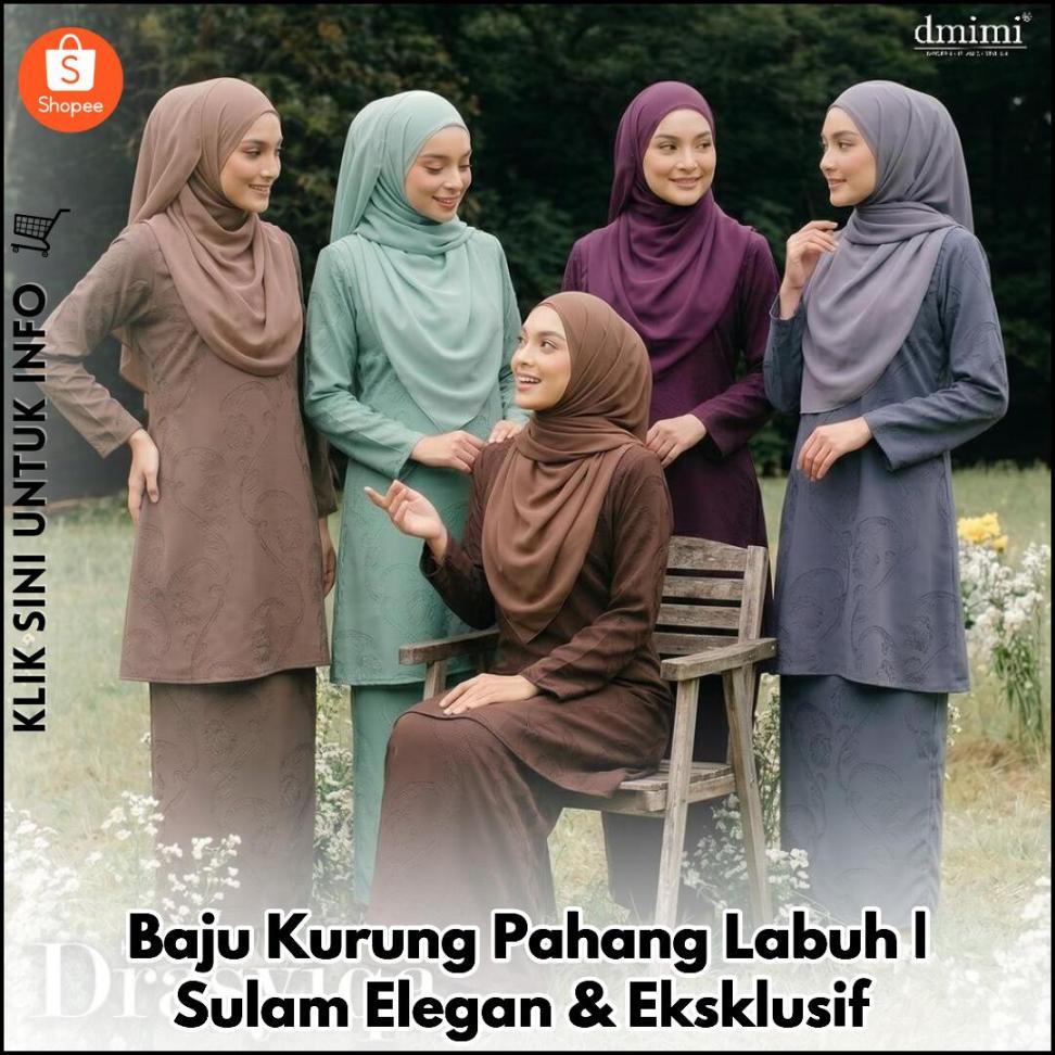 Baju Kurung Pahang Labuh | Sulam Elegan & Eksklusif