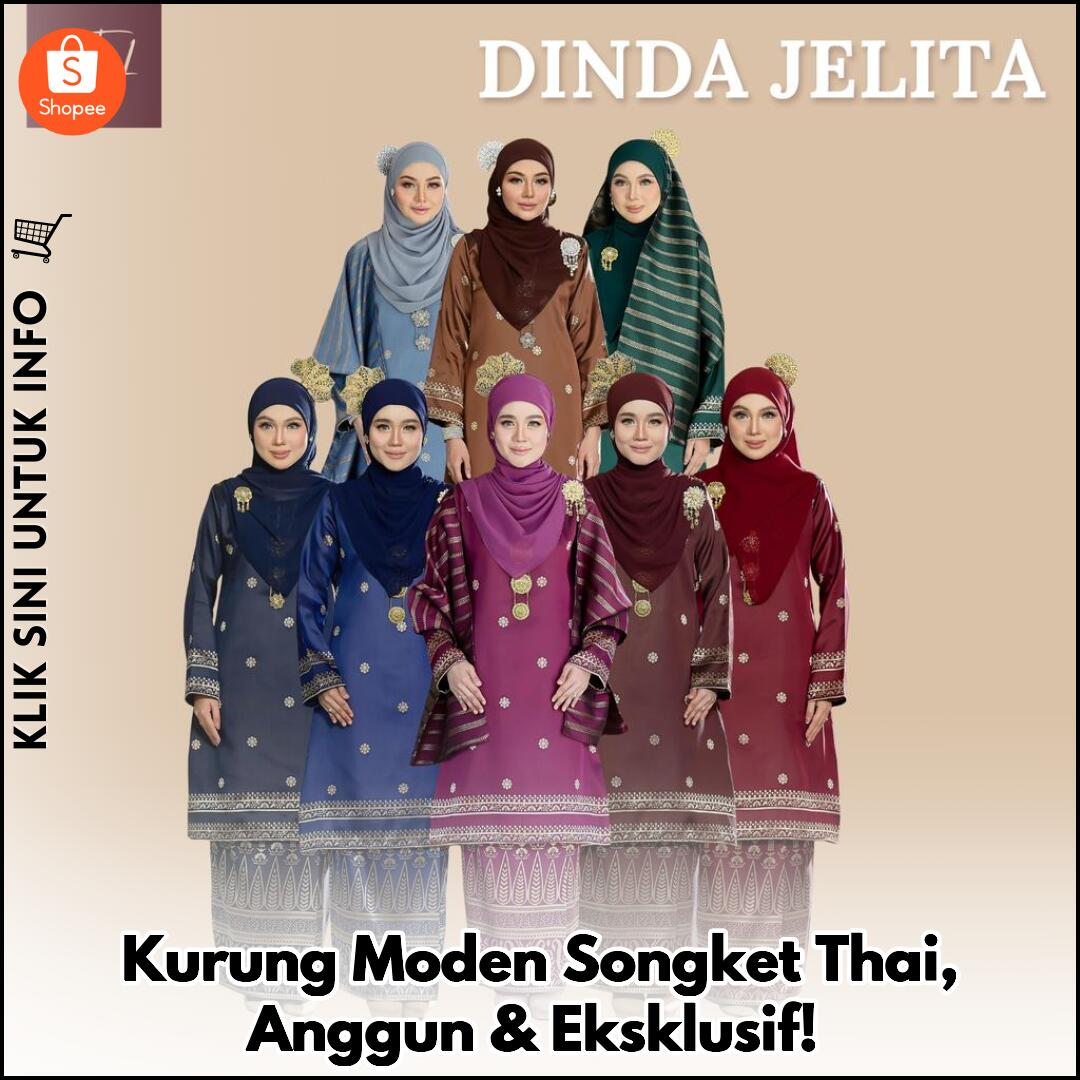 Kurung Moden Songket Thai, Anggun & Eksklusif!