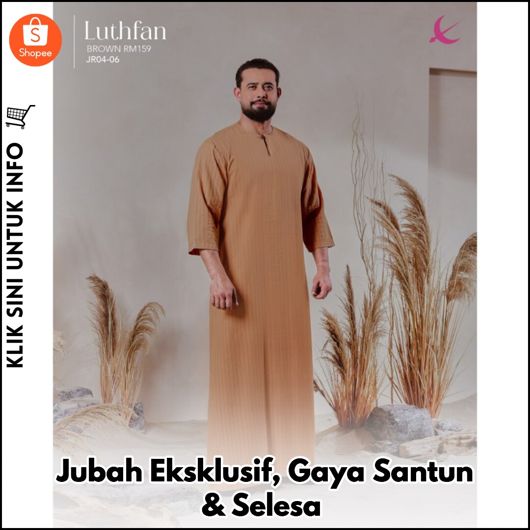Jubah Eksklusif, Gaya Santun & Selesa