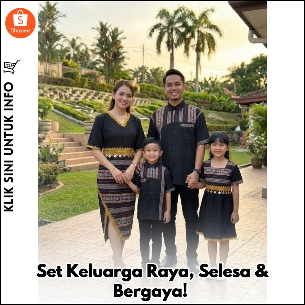Set Keluarga Raya, Selesa & Bergaya!