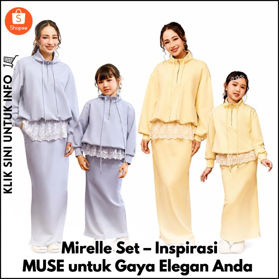 Mirelle Set – Inspirasi MUSE untuk Gaya Elegan Anda