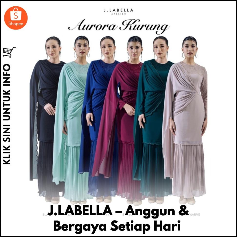 J.LABELLA – Anggun & Bergaya Setiap Hari