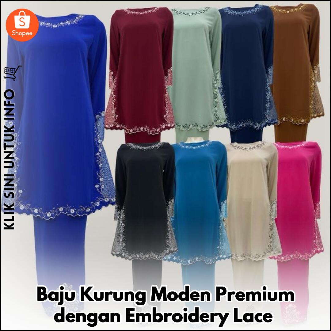 Baju Kurung Moden Premium dengan Embroidery Lace