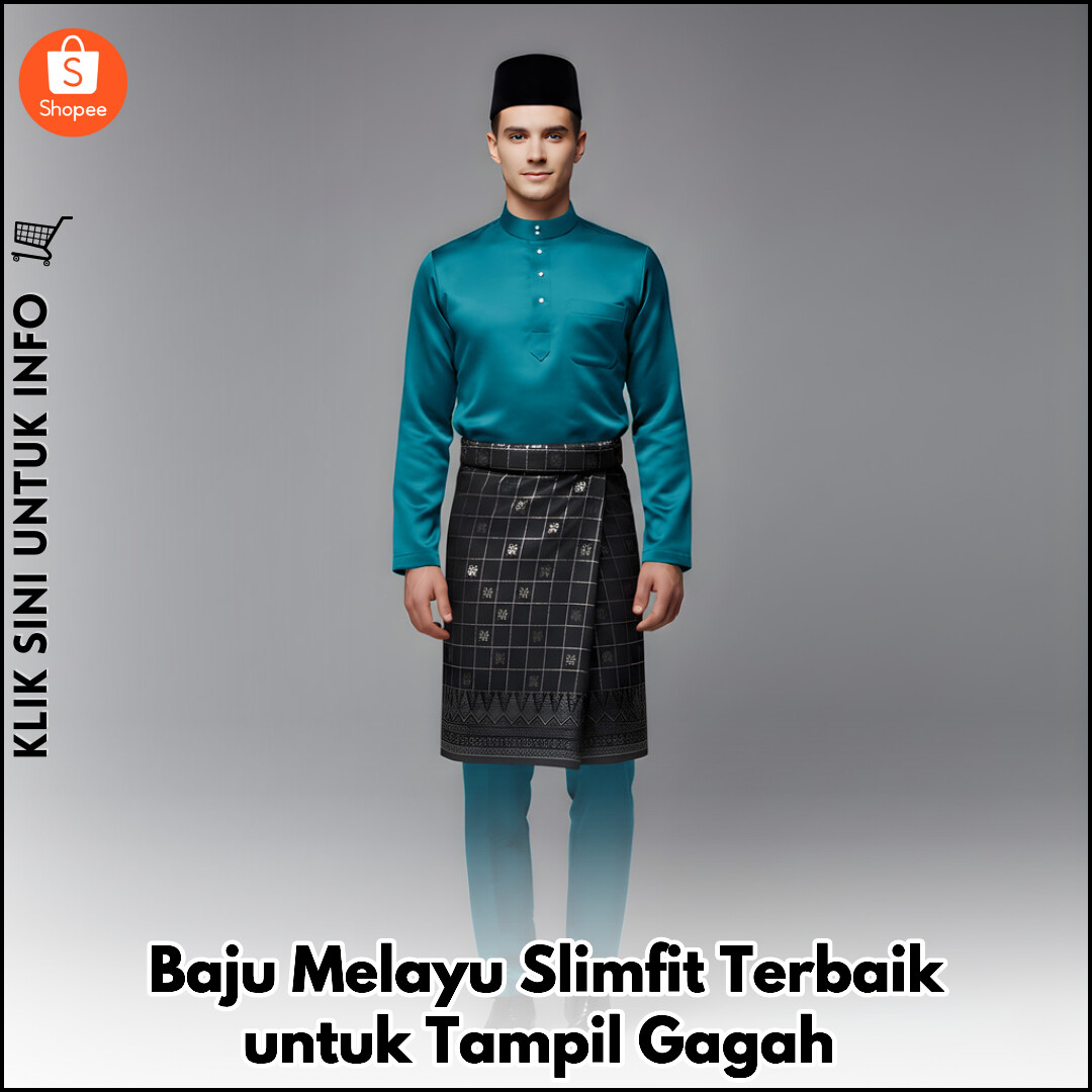 Baju Melayu Slimfit Terbaik untuk Tampil Gagah