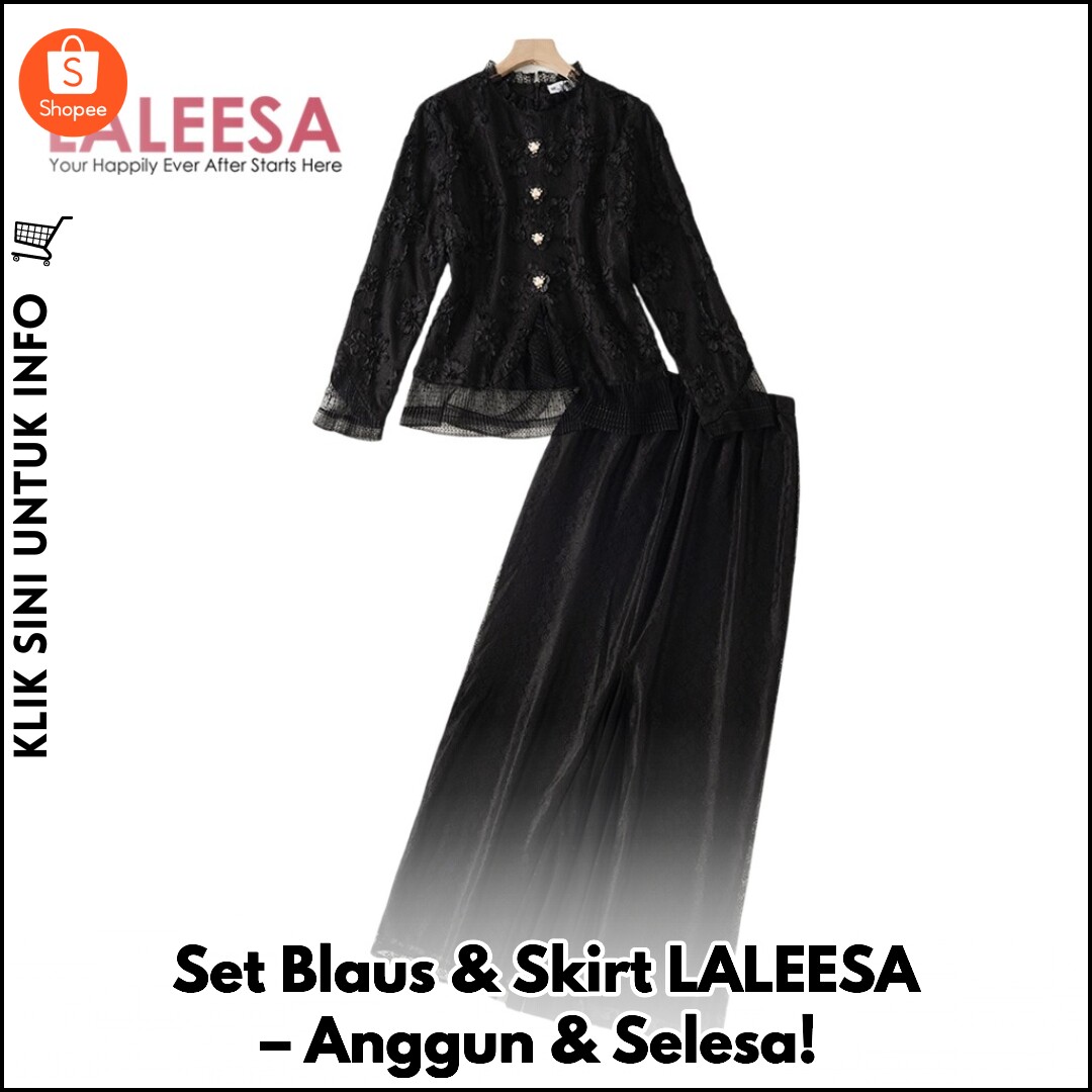 Set Blaus & Skirt LALEESA – Anggun & Selesa!
