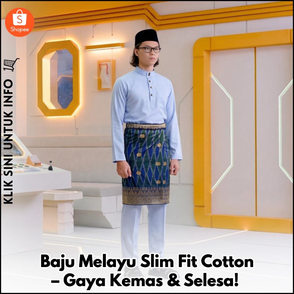 Baju Melayu Slim Fit Cotton – Gaya Kemas & Selesa!