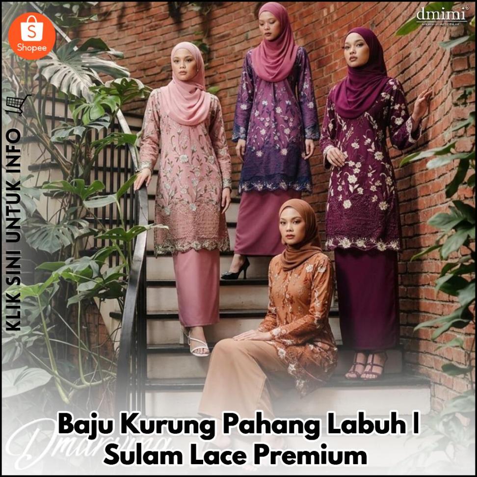 Baju Kurung Pahang Labuh | Sulam Lace Premium