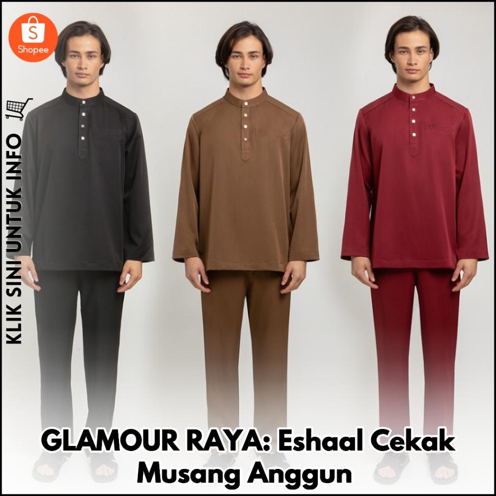 GLAMOUR RAYA: Eshaal Cekak Musang Anggun