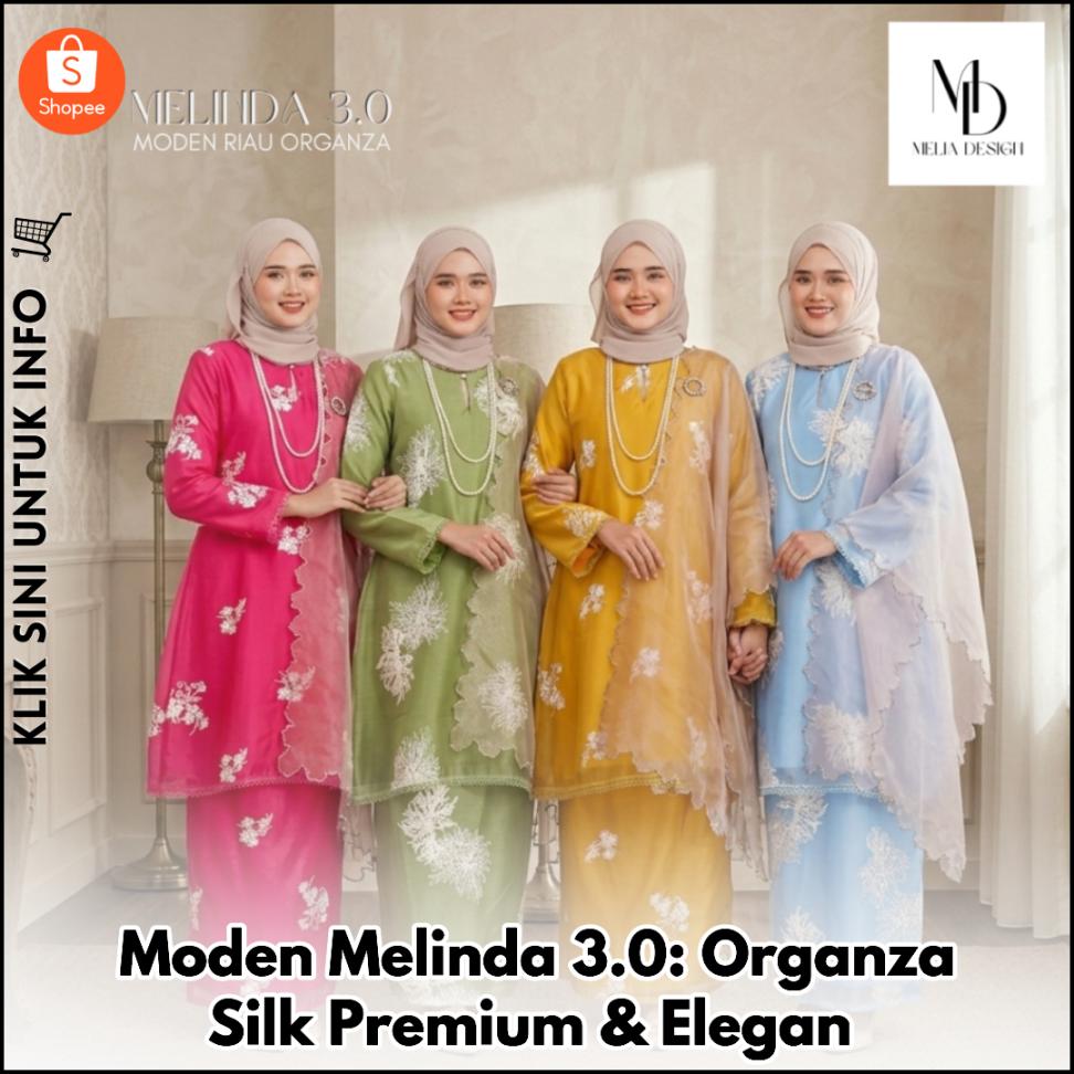 Moden Melinda 3.0: Organza Silk Premium & Elegan