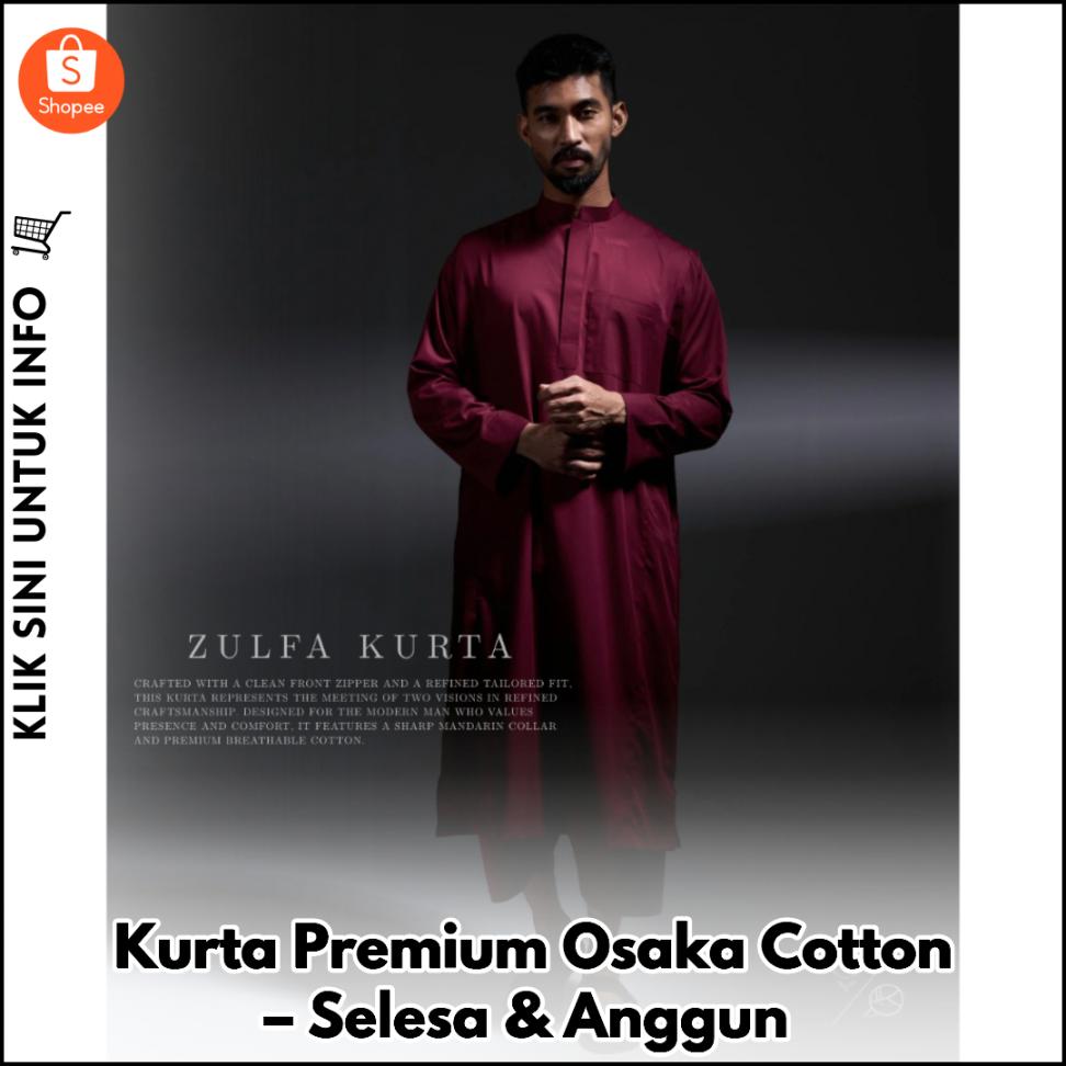 Kurta Premium Osaka Cotton – Selesa & Anggun