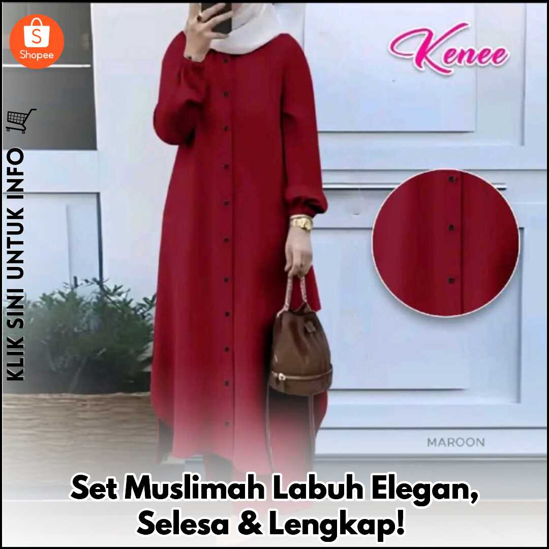 Set Muslimah Labuh Elegan, Selesa & Lengkap!