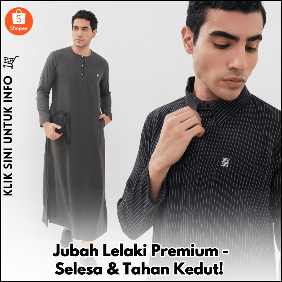 Jubah Lelaki Premium - Selesa & Tahan Kedut!