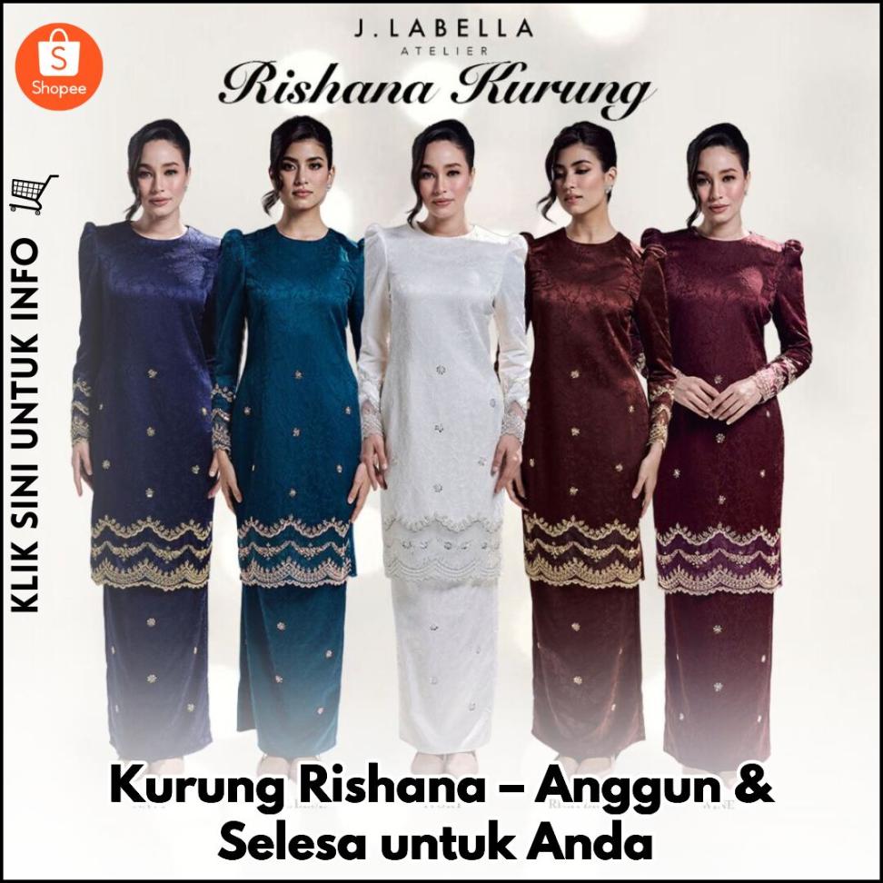 Kurung Rishana ā Anggun & Selesa untuk Anda