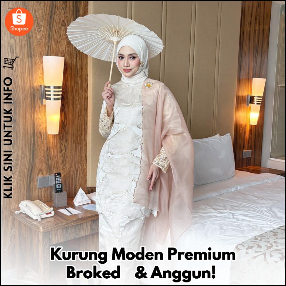 Kurung Moden Premium Broked?? & Anggun!