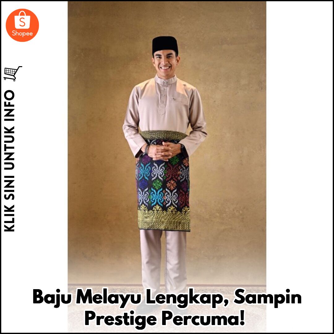 Baju Melayu Lengkap, Sampin Prestige Percuma!