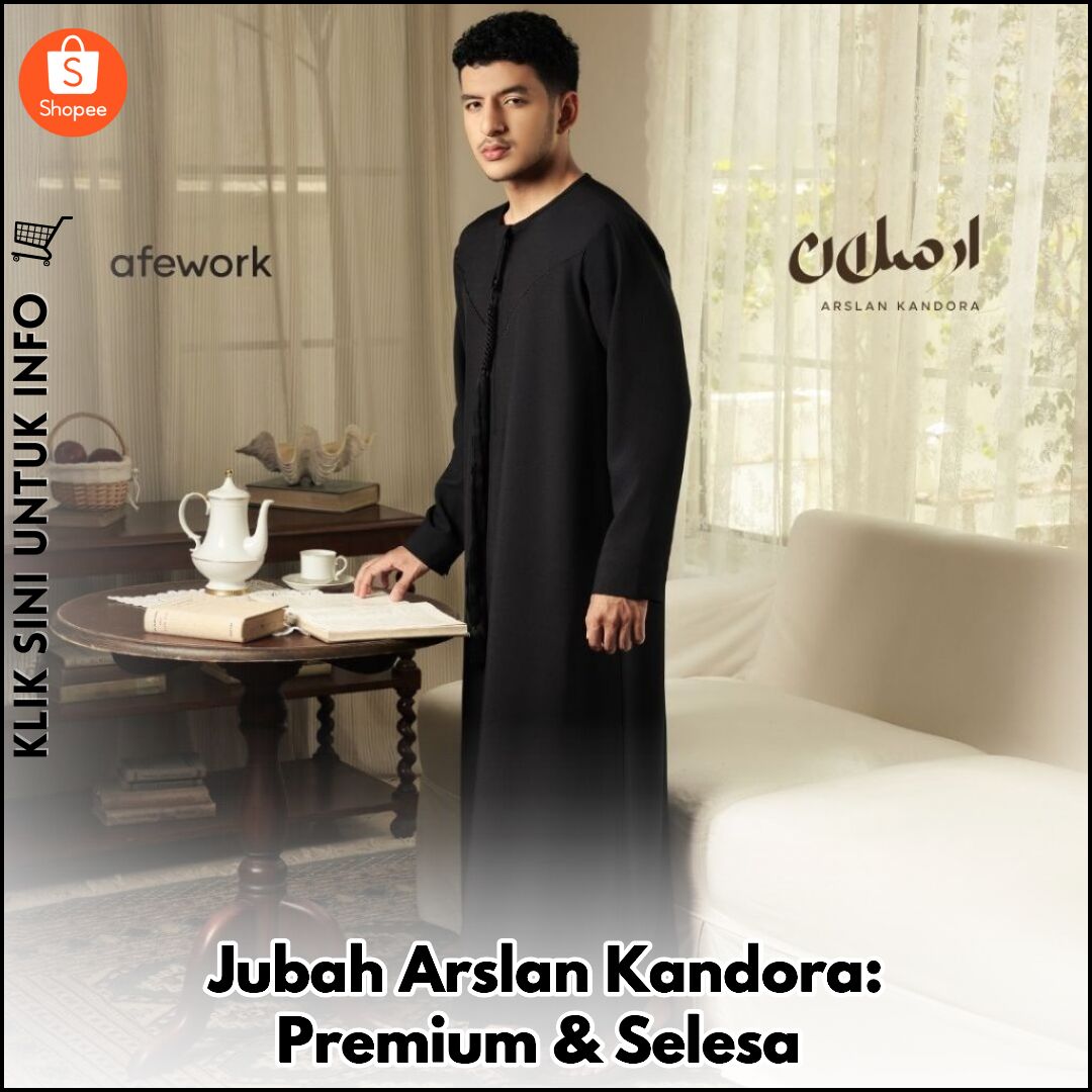 Jubah Arslan Kandora: Premium & Selesa