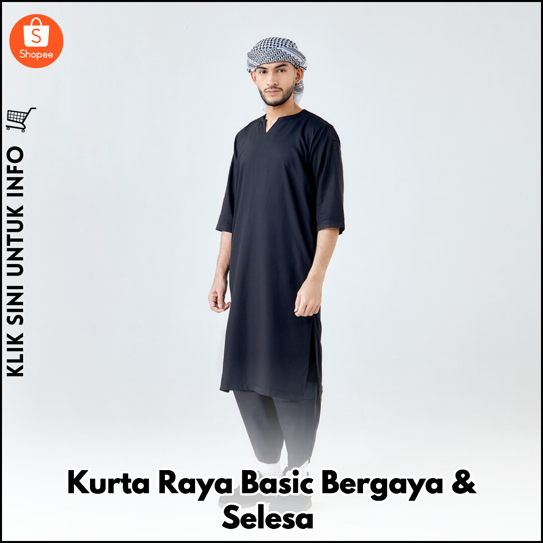 Kurta Raya Basic Bergaya & Selesa