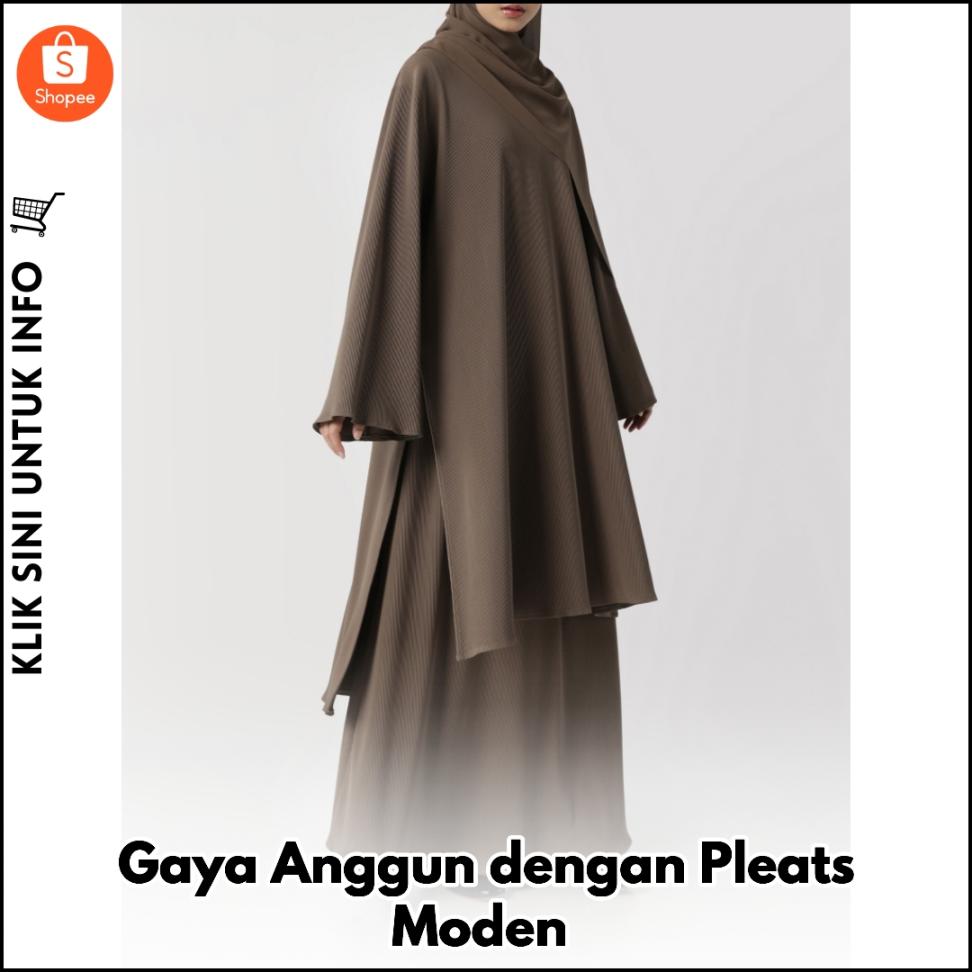 Gaya Anggun dengan Pleats Moden