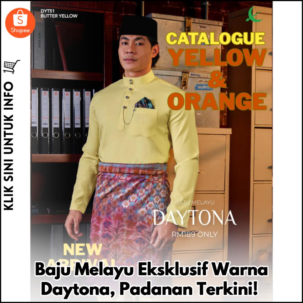 Baju Melayu Eksklusif Warna Daytona, Padanan Terkini!