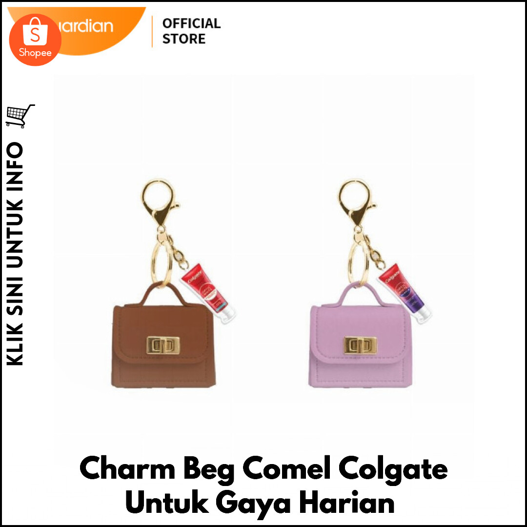 Charm Beg Comel Colgate Untuk Gaya Harian