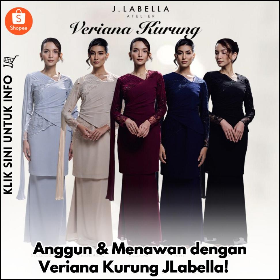Anggun & Menawan dengan Veriana Kurung JLabella! ?