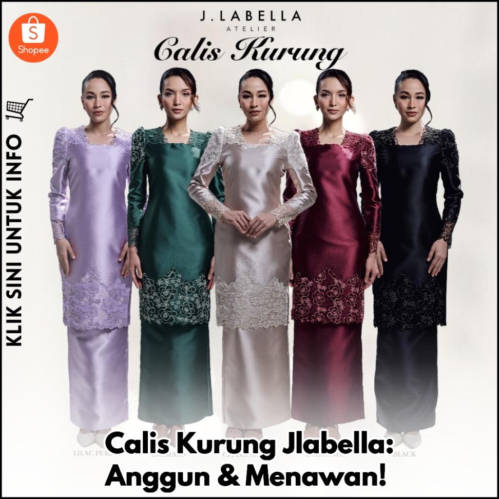 Calis Kurung Jlabella: Anggun & Menawan!