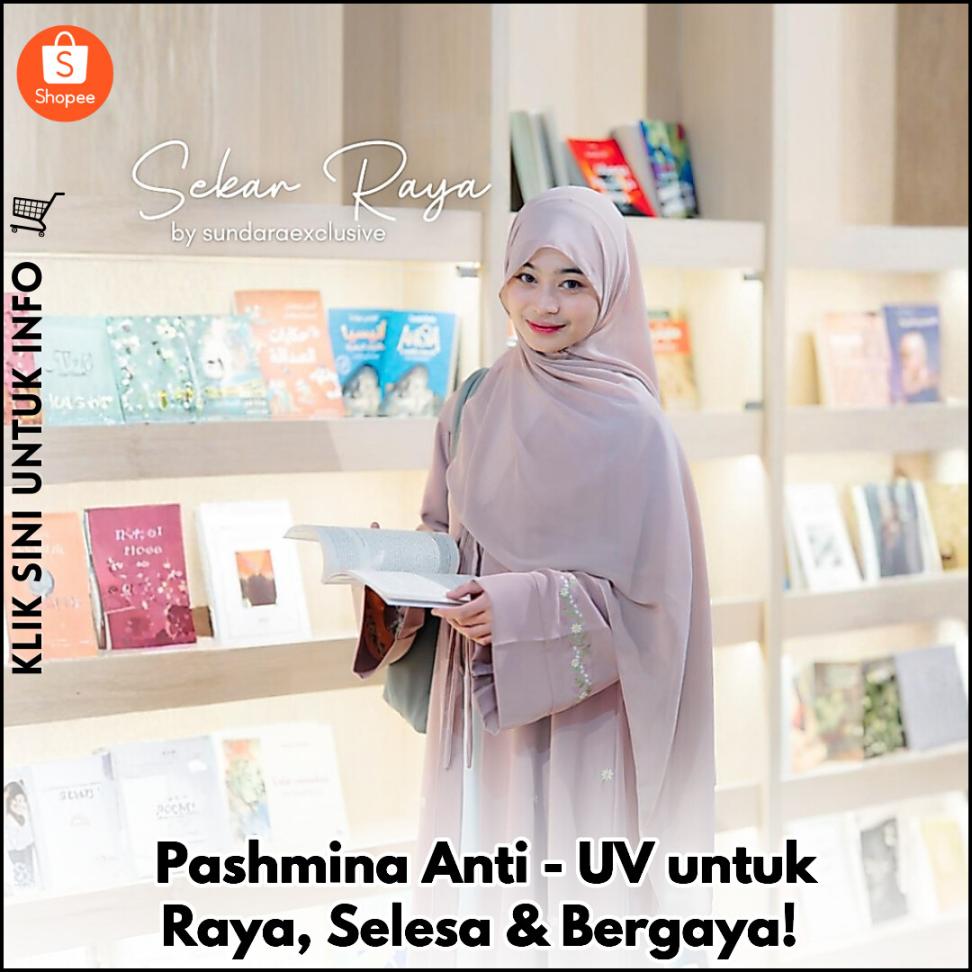 Pashmina Anti-UV untuk Raya, Selesa & Bergaya!