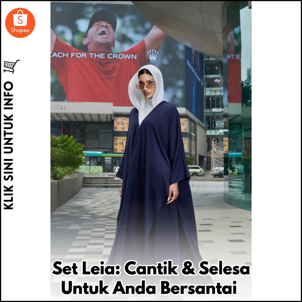 Set Leia: Cantik & Selesa Untuk Anda Bersantai