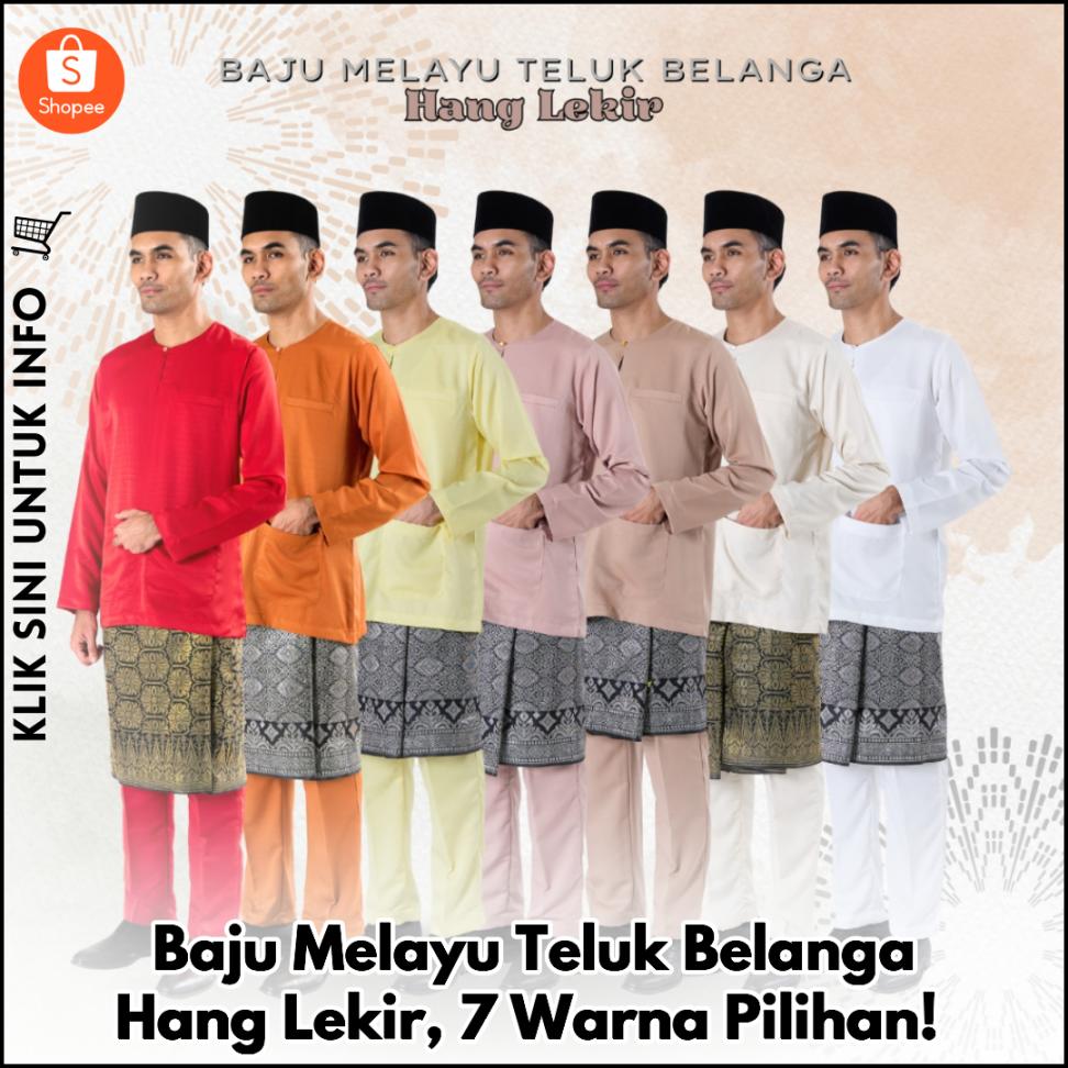 Baju Melayu Teluk Belanga Hang Lekir, 7 Warna Pilihan!