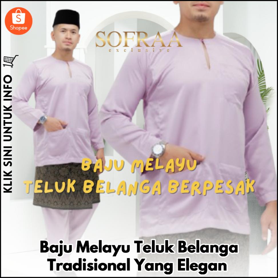 Baju Melayu Teluk Belanga Tradisional Yang Elegan