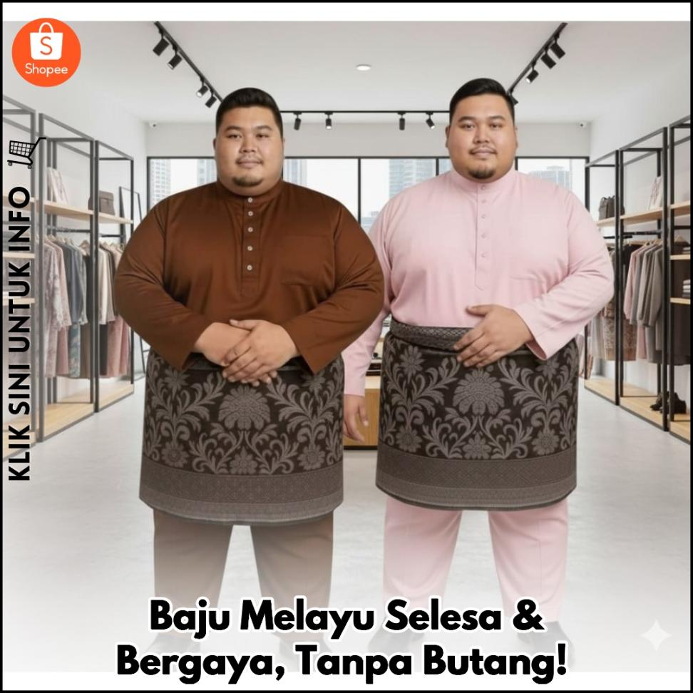 Baju Melayu Selesa & Bergaya, Tanpa Butang!