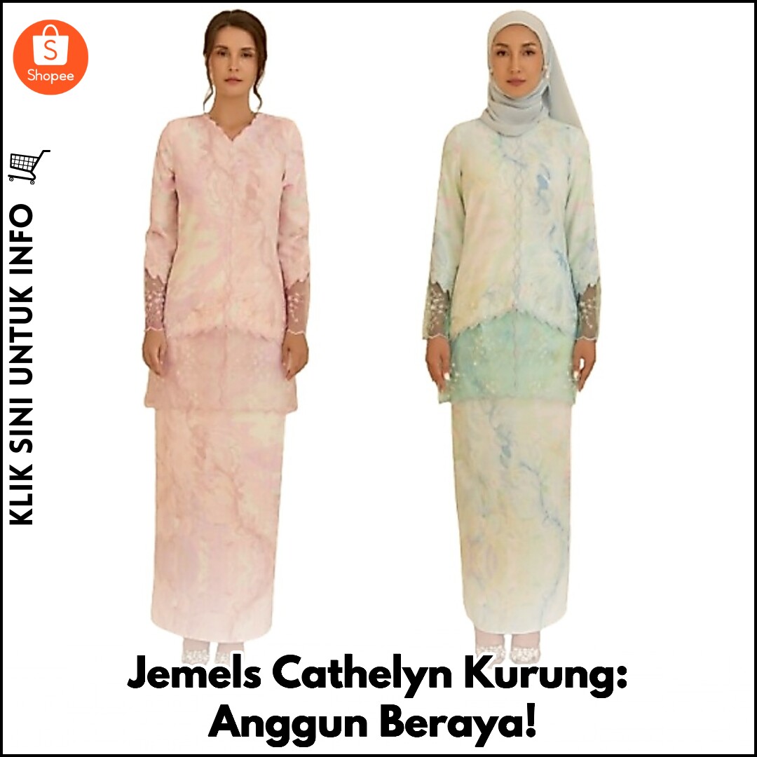 Jemels Cathelyn Kurung: Anggun Beraya!