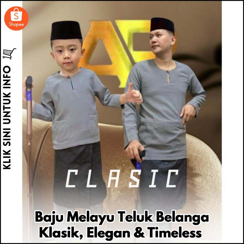 Baju Melayu Teluk Belanga Klasik, Elegan & Timeless