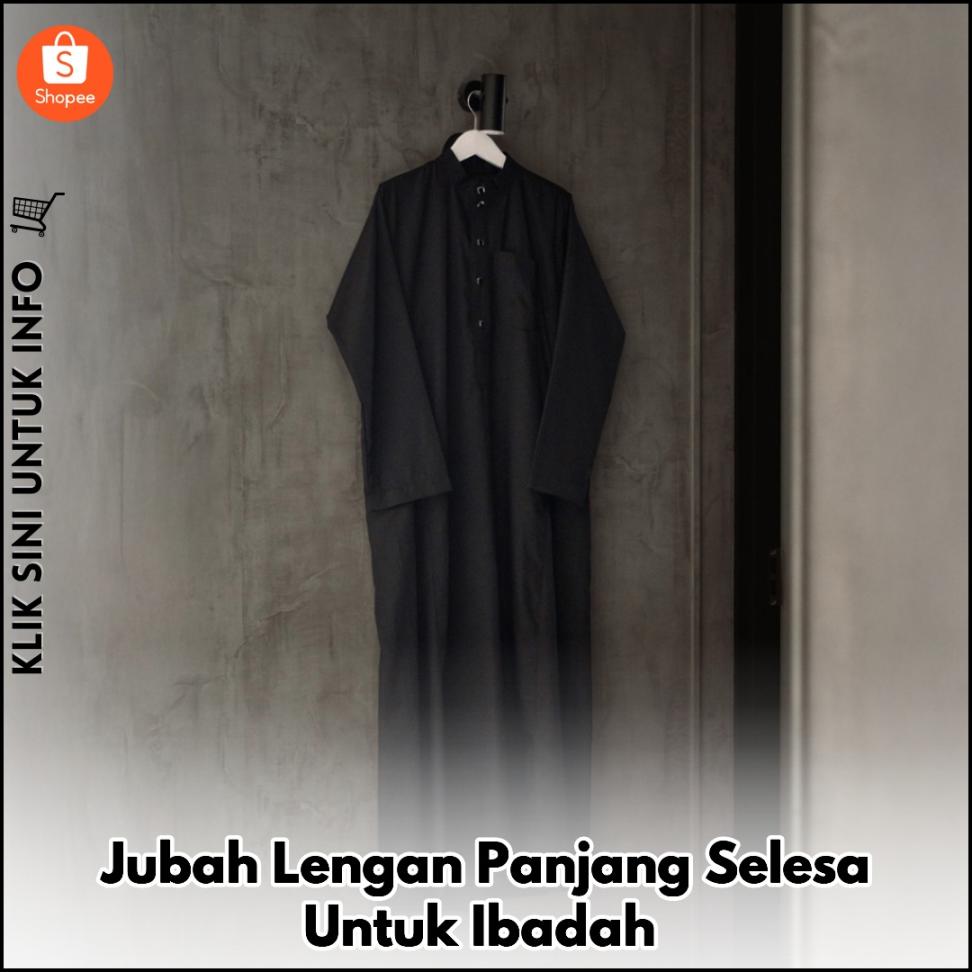 Jubah Lengan Panjang Selesa Untuk Ibadah