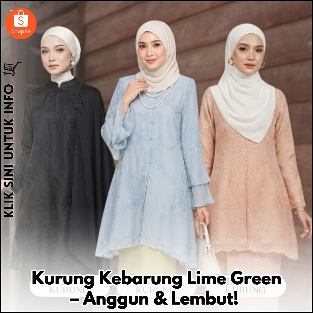 Kurung Kebarung Moden Organza Sutera, Warna Segar!