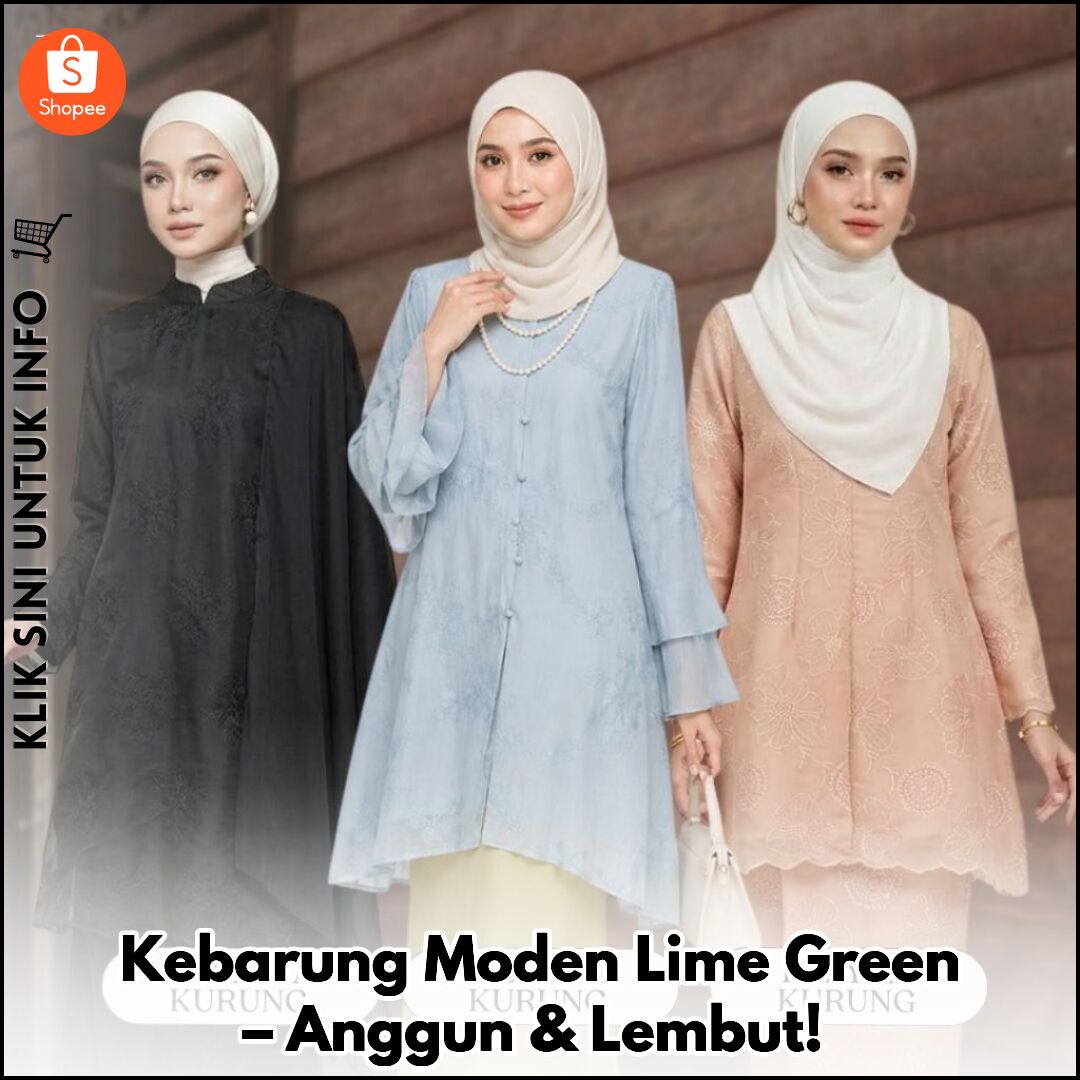 Kebarung Moden Lime Green – Anggun & Lembut!