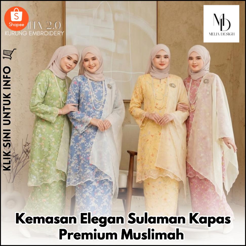 Kemasan Elegan Sulaman Kapas Premium Muslimah