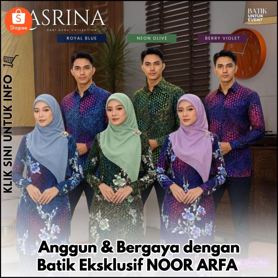 Anggun & Bergaya dengan Batik Eksklusif NOOR ARFA