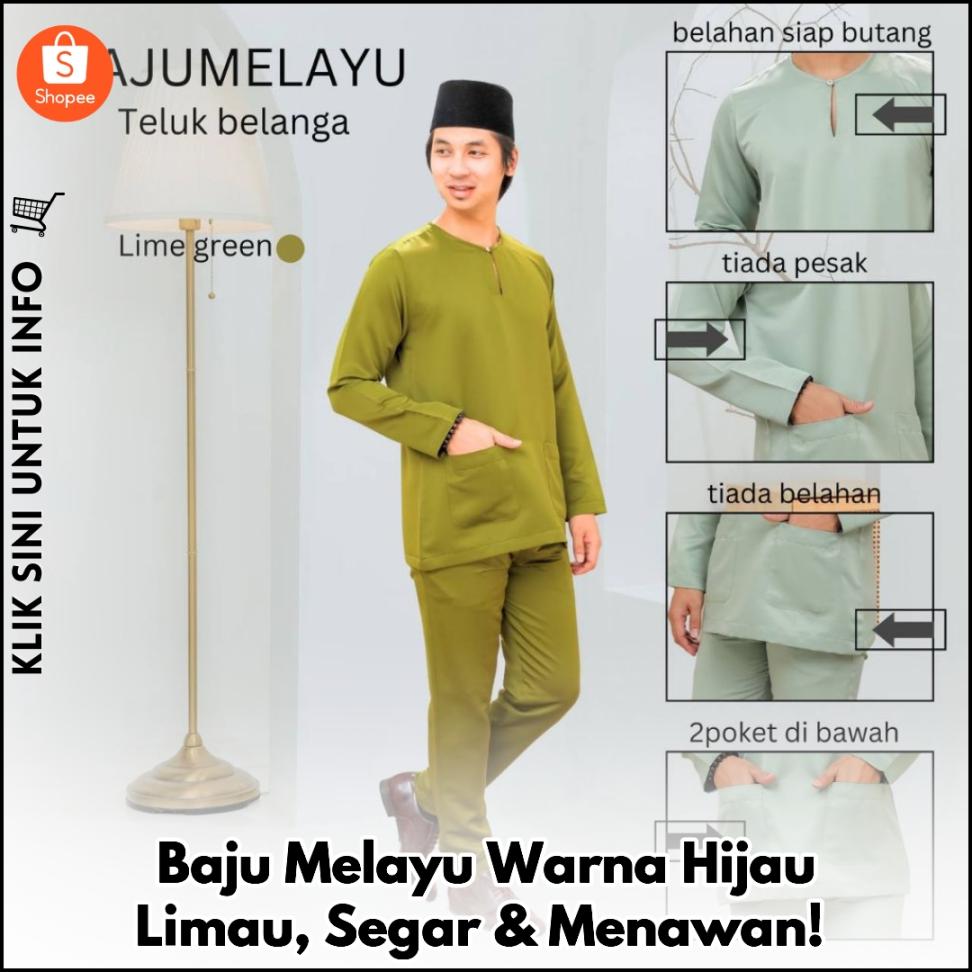 Baju Melayu Warna Hijau Limau, Segar & Menawan!