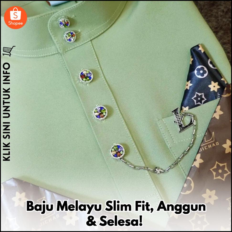 Baju Melayu Slim Fit, Anggun & Selesa!