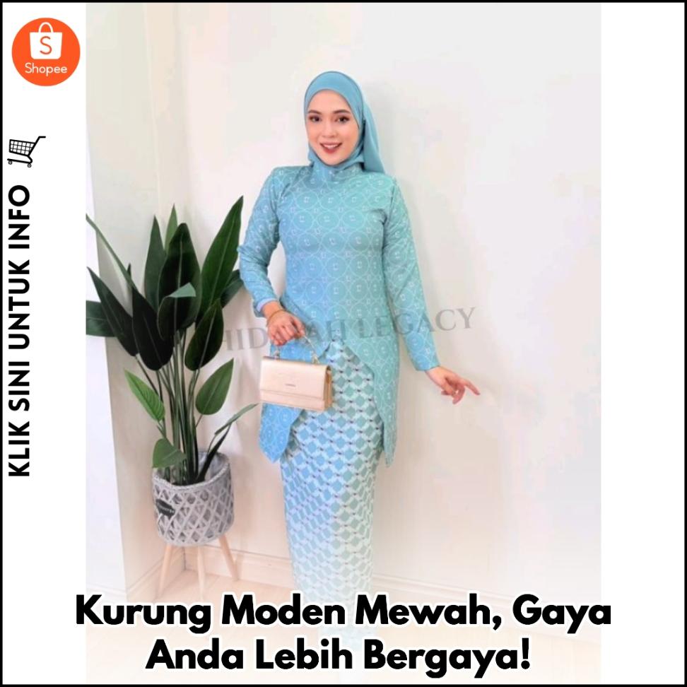 Kurung Moden Mewah, Gaya Anda Lebih Bergaya!