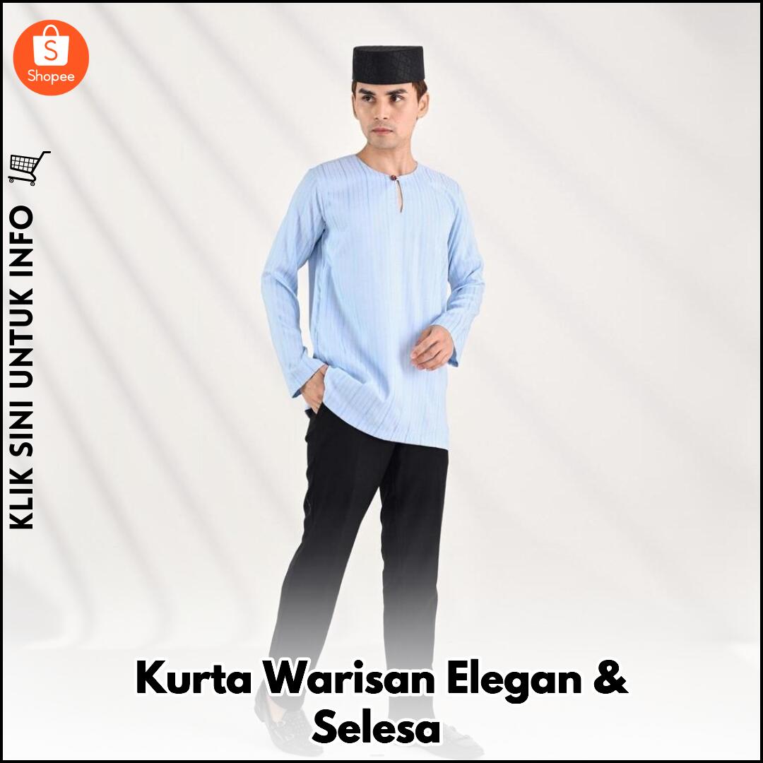 Kurta Warisan Elegan & Selesa
