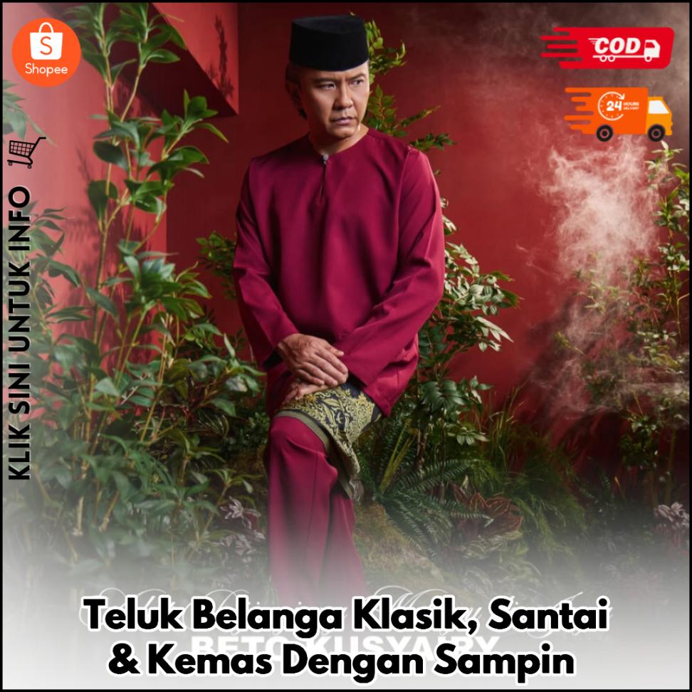 Teluk Belanga Klasik, Santai & Kemas Dengan Sampin