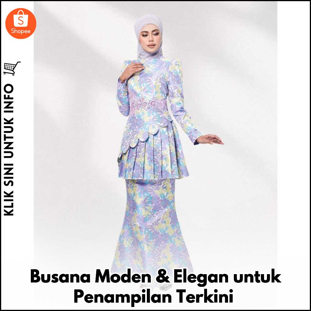 Fesyen Moden & Elegan Untuk Penampilan Terkini