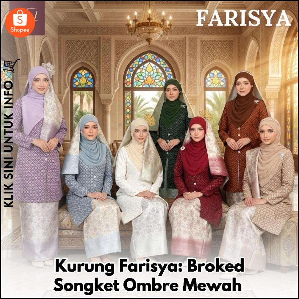 Kurung Farisya: Broked Songket Ombre Mewah