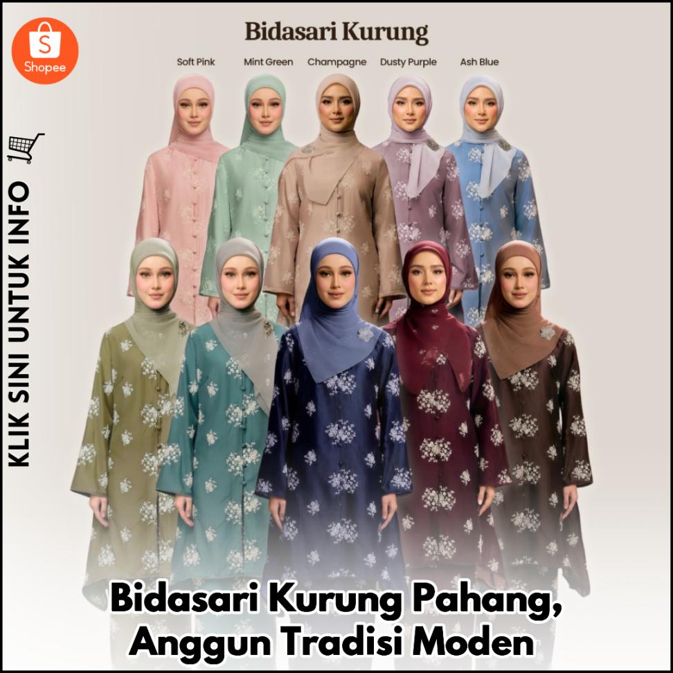 Bidasari Kurung Pahang, Anggun Tradisi Moden